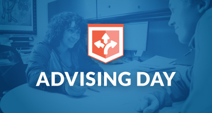 Advising Week graphic with a photo of a faculty member and student overlaid with a blue box and Advising Day in white font.