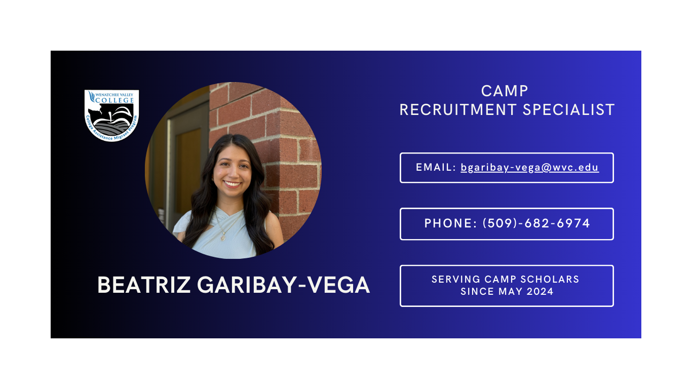 A circular photo of Beatriz Garibay-Vega. Email: bgaribay-vega@wvc.edu. Phone: 509-682-6974. Serving CAMP scholars since May 2024.